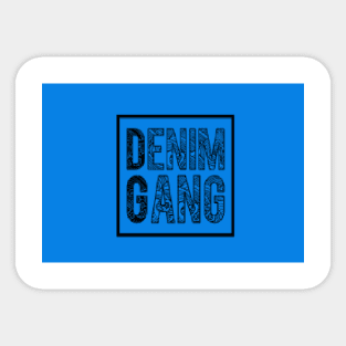 Denim Gang 1 Sticker